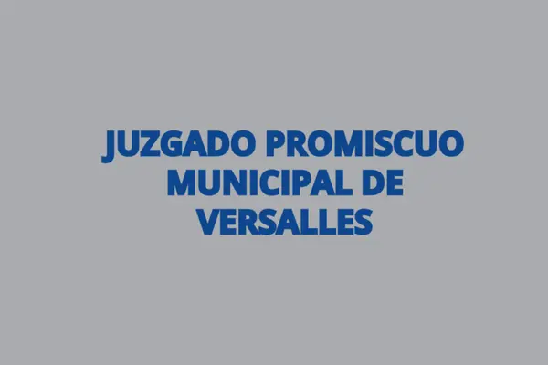Juzgado Promiscuo Municipal de Versalles